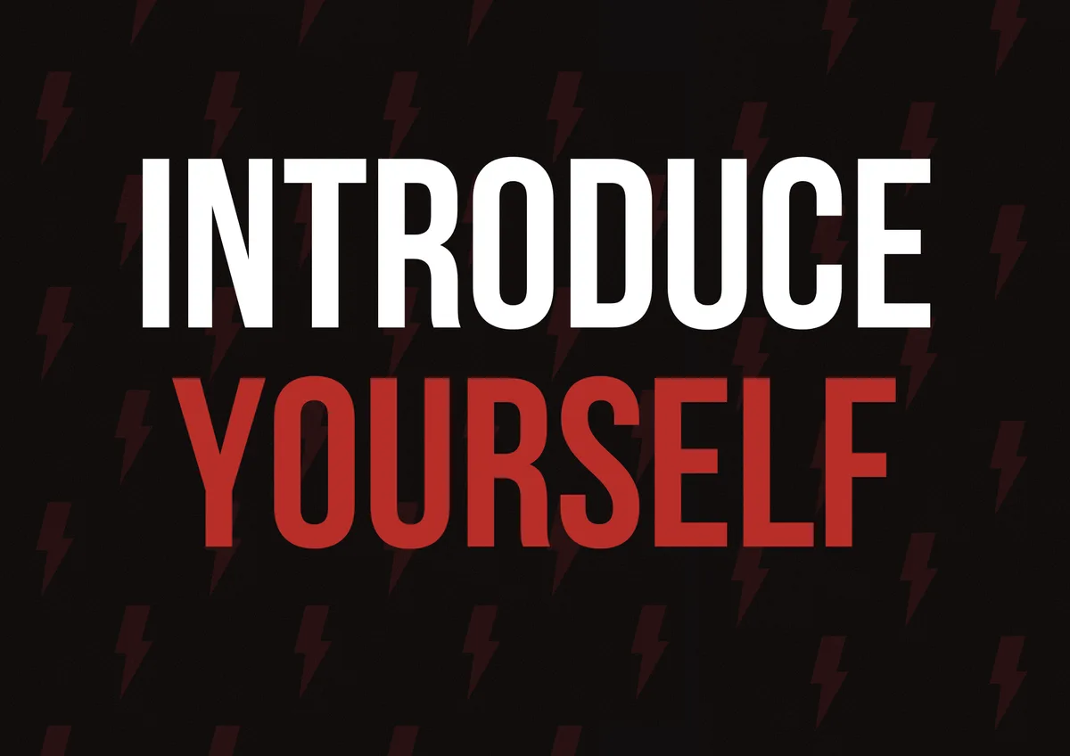 Introduce Yourself! ❤️